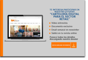 Dossier - Cartelería Digital - Digital Signage - TPVNEWS - Tai Editorial - España